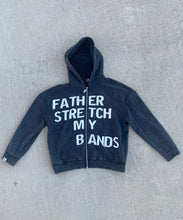Load image into Gallery viewer, Father Stretch My Bands Zip Up
